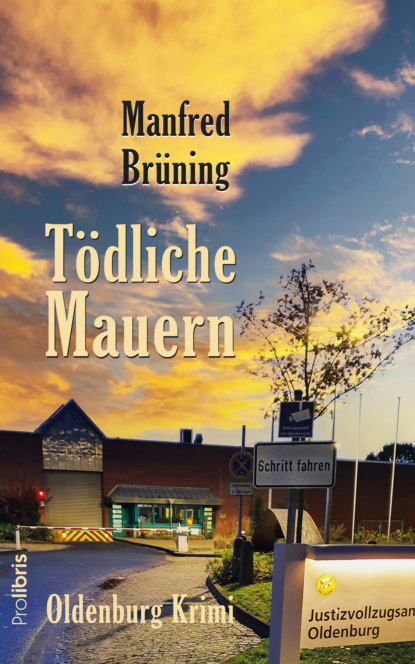 Tödliche Mauern (Manfred Brüning). 