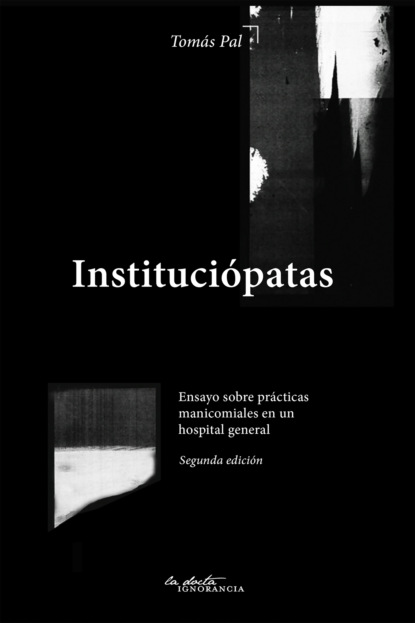 

Instituciópatas