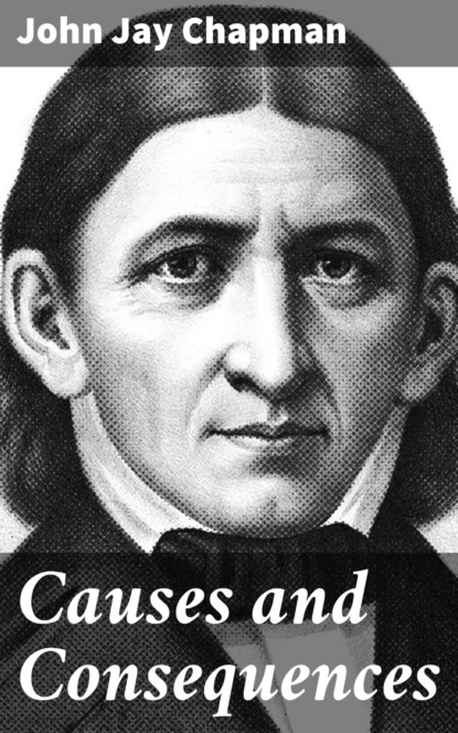 

Causes and Consequences