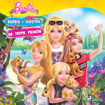 

Barbie - Barbie i siostry na tropie piesków