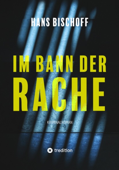 

Im Bann der Rache
