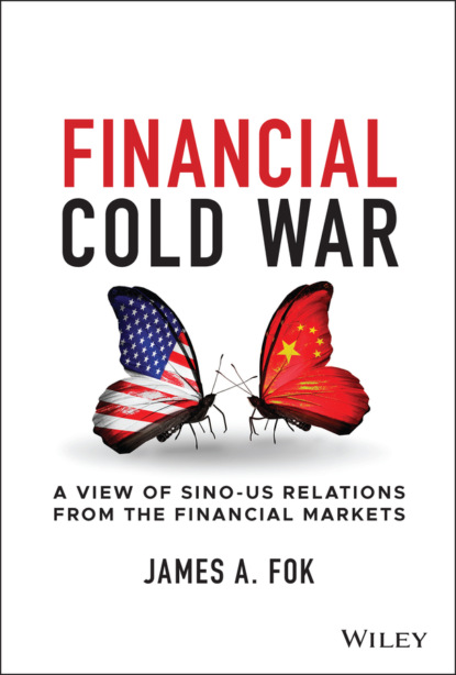 Financial Cold War (James A. Fok). 