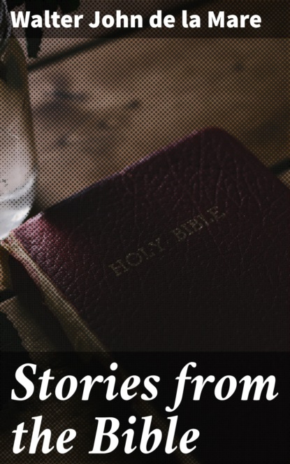 

Stories from the Bible