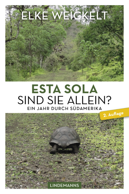 Esta Sola. Sind Sie allein? (Elke Weickelt). 