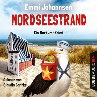 Mordseestrand - Ein Borkum-Krimi, Teil 2 (Ungekürzt) - Emmi Johannsen