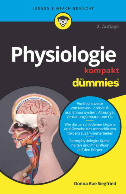 Physiologie kompakt für Dummies - Donna Rae Siegfried