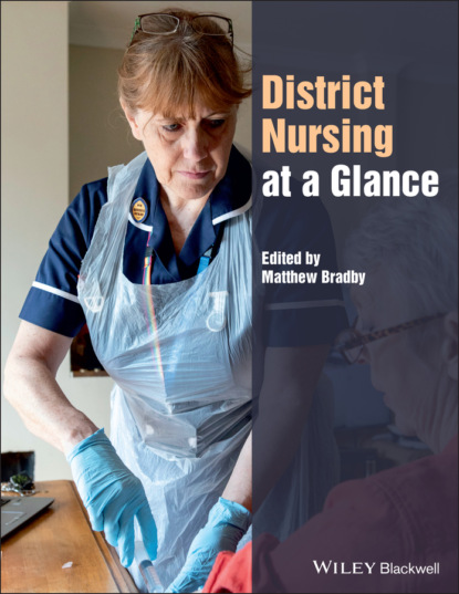District Nursing at a Glance (Matthew Bradby). 