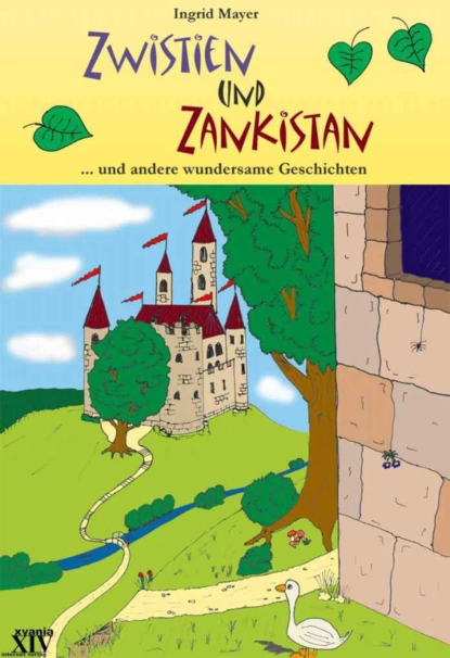 Обложка книги Zwistien und Zankistan, Ingrid Mayer A.