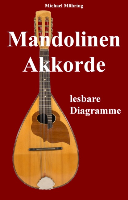 Mandolinen Akkorde (Michael Möhring). 