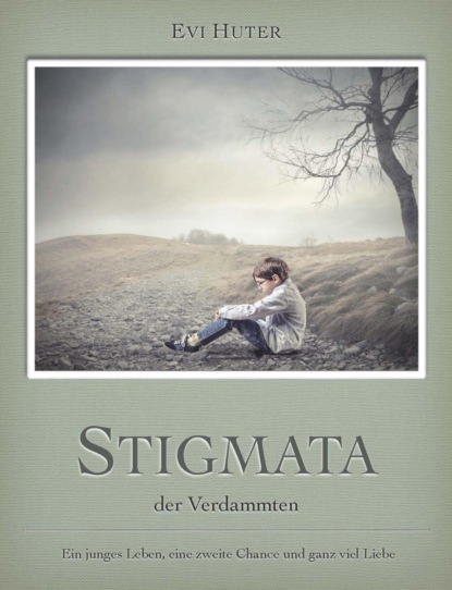 Stigmata der Verdammten (Evi Huter). 