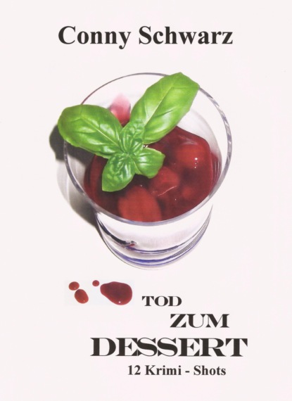 Tod zum Dessert