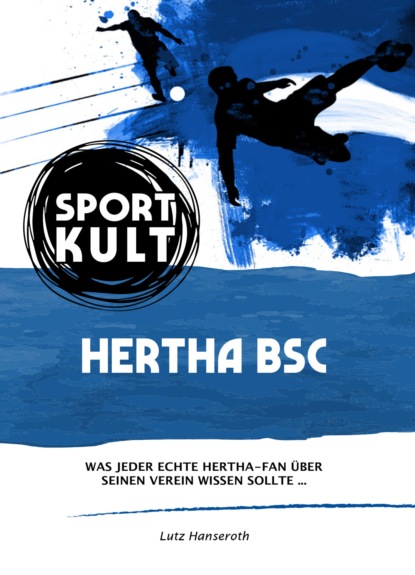 Hertha BSC - Fu?ballkult