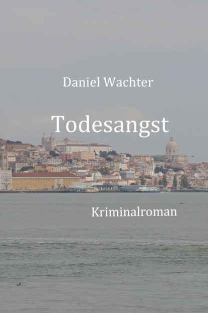 Todesangst (Daniel Wächter). 