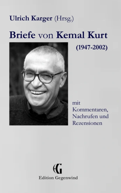 Обложка книги Briefe von Kemal Kurt (1947-2002), Ulrich Karger