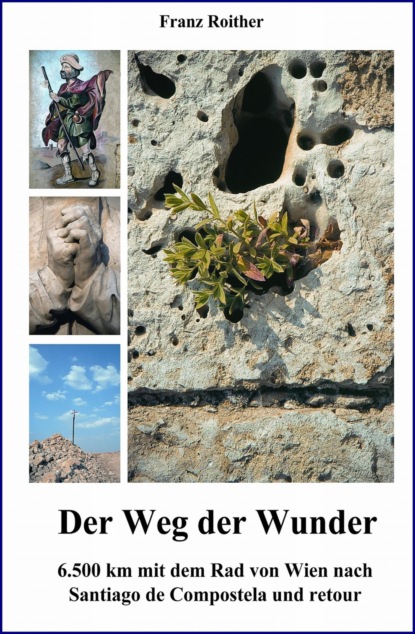 Der Weg der Wunder (Franz Roither). 