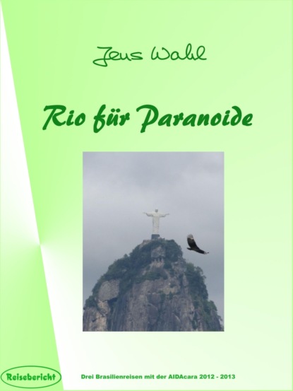 Rio f?r Paranoide