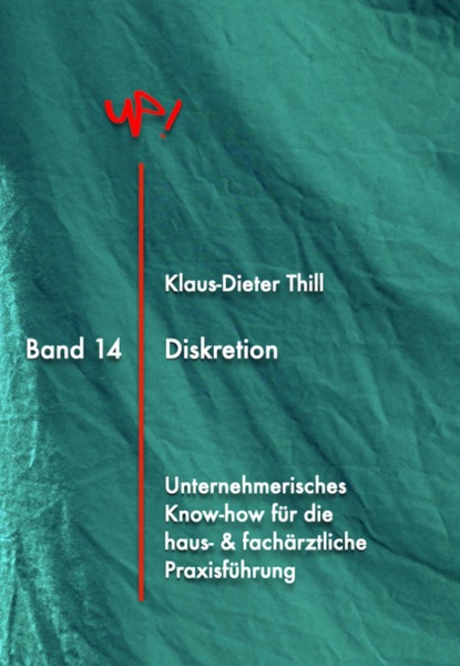Diskretion - Klaus-Dieter Thill