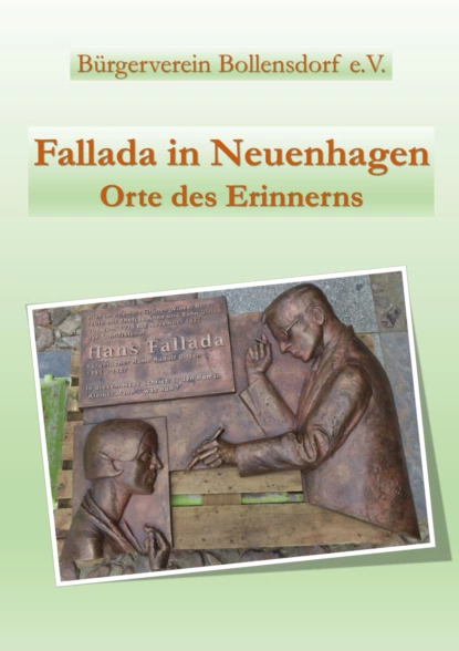 Обложка книги Fallada in Neuenhagen, Bürgerverein Bollensdorf e.V.