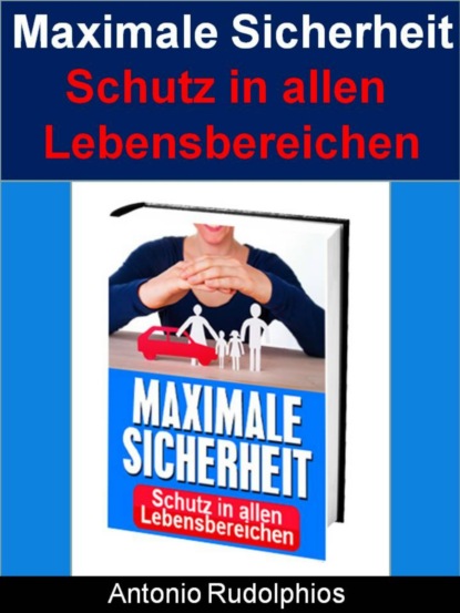 Maximale Sicherheit