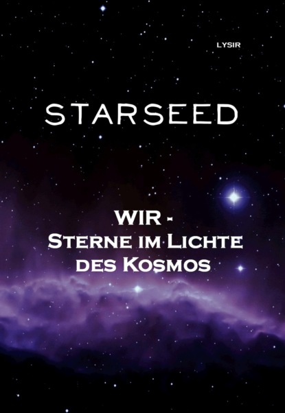 STARSEED - Frater LYSIR