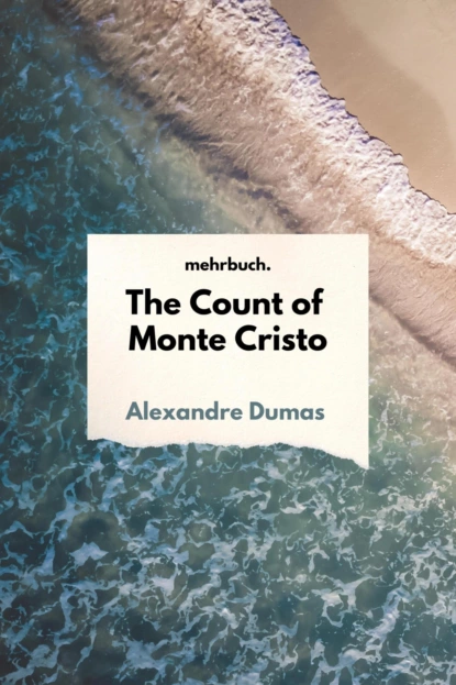 Обложка книги The Count of Monte Cristo, Alexander Dumas