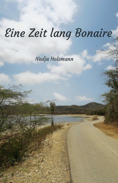 Eine Zeit lang Bonaire