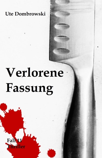 Verlorene Fassung (Ute Dombrowski). 