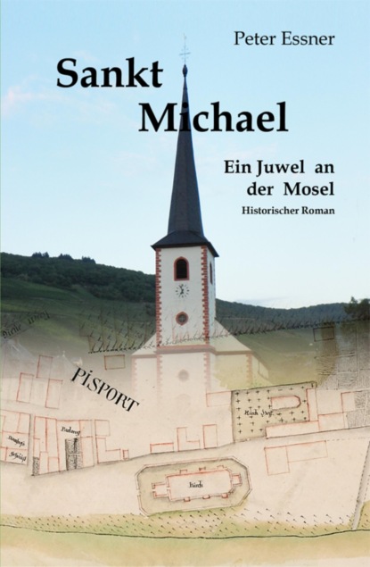 Sankt Michael - Ein Kirchenjuwel an der Mosel (Peter Essner). 