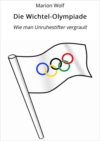 Die Wichtel-Olympiade