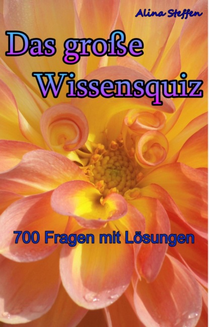 Das große Wissensquiz (Alina Steffen). 