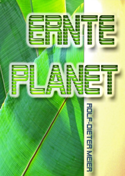 Ernteplanet (Rolf-Dieter Meier). 