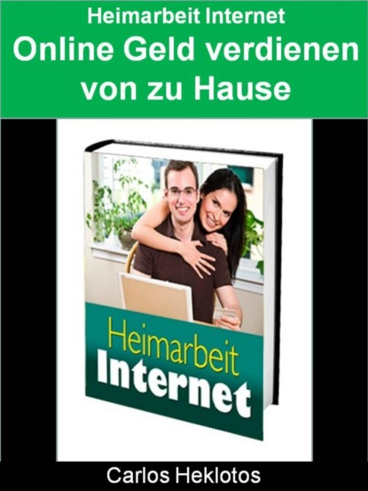 Heimarbeit Internet (Carlos Heklotos). 