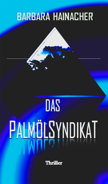 Das Palmölsyndikat