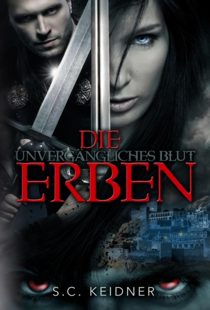 Unvergängliches Blut - Die Erben