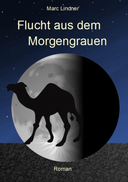 Flucht aus dem Morgengrauen (Marc Lindner). 