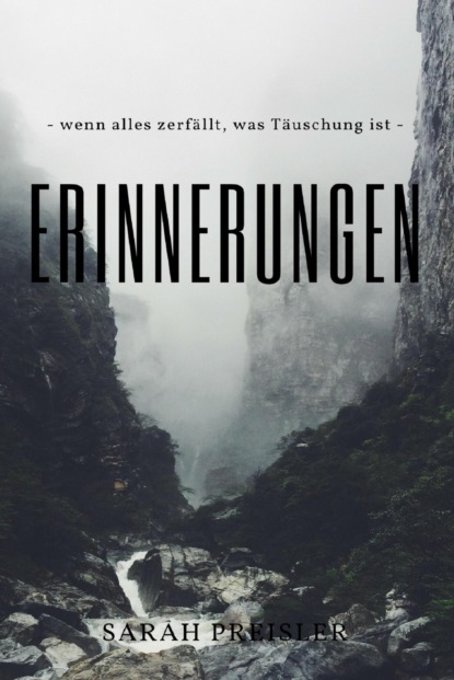 Erinnerungen (Sarah Preisler). 