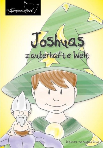 Joshuas zauberhafte Welt (Thomas Karl). 