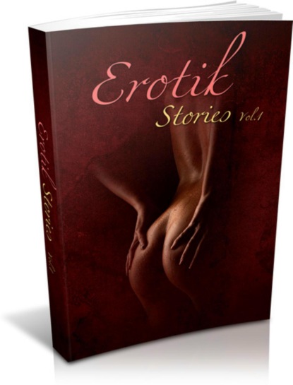Erotik ebook 1 - ?ber 50 Geschichten auf ?ber 1000 Seiten