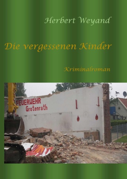 Die vergessenen Kinder