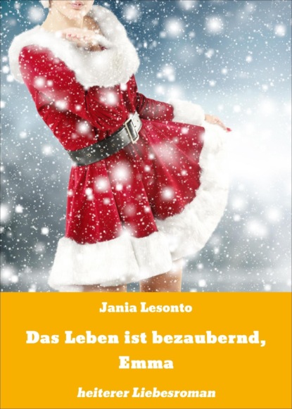 Das Leben ist bezaubernd, Emma (Jania Lesonto). 