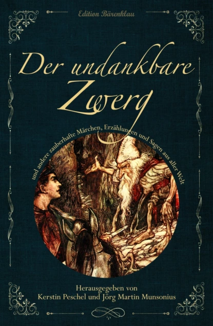 Обложка книги DER UNDANKBARE ZWERG, Adalbert Kuhn