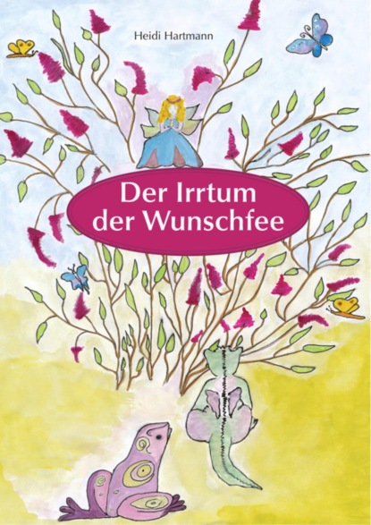 Der Irrtum der Wunschfee