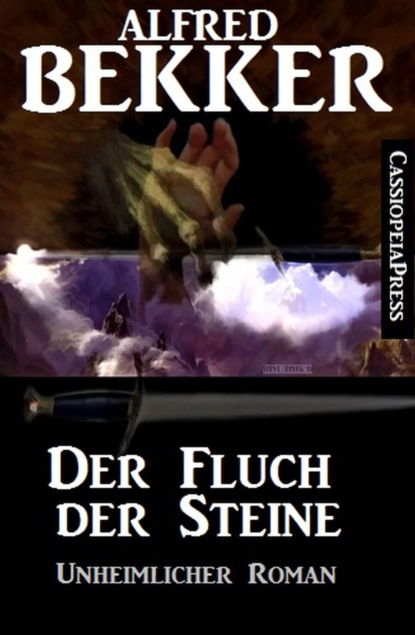 Der Fluch der Steine (Alfred Bekker). 