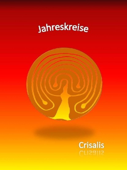 Jahreskreise (Crisalis .). 