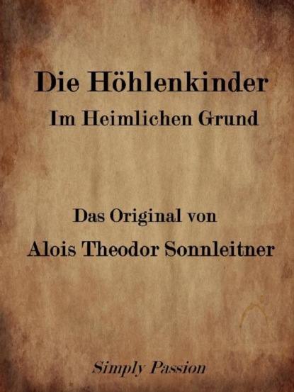 Die Höhlenkinder Im Heimlichen Grund