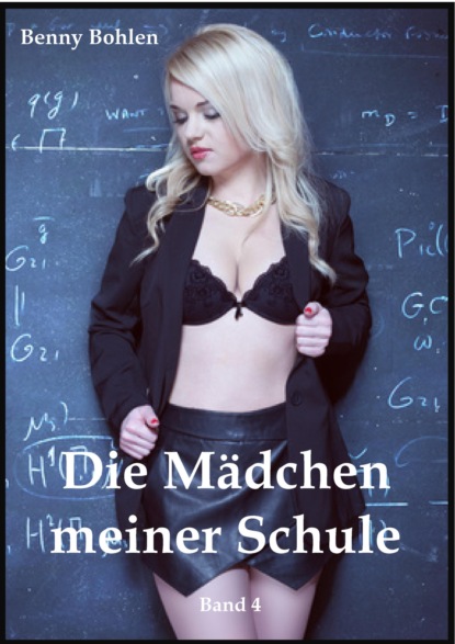 Die Mädchen meiner Schule (Band 4)