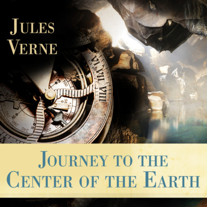 Journey to the Center of the Earth (Unabridged)