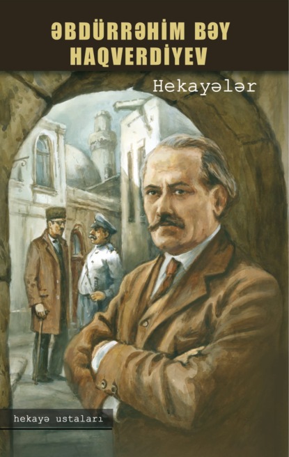 Hekayələr (Абдурагим-бек Ахвердов). 