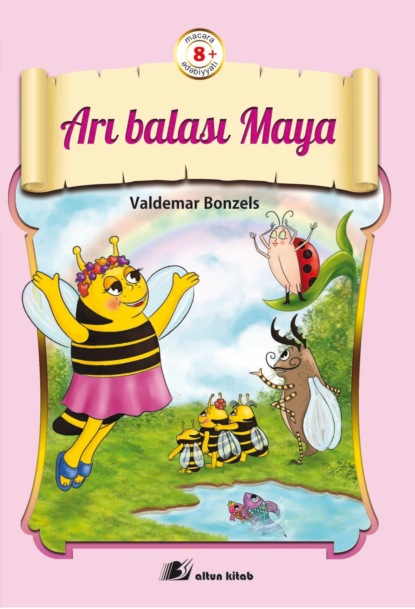 Arı balası Maya ~ Вальдемар Бонзельс (скачать книгу или читать онлайн)