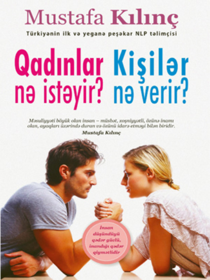 Qadinlar Nə Istəyir? Kişilər Nə Verir?